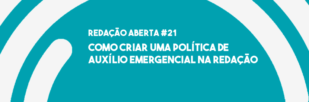 RA #21 | Como criar uma política de auxílio emergencial na redação